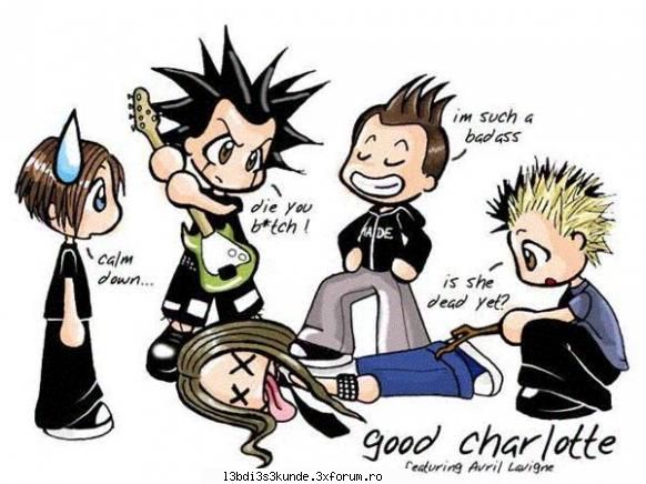 Good Charlotte - haha..ce'i face lu' Avril - ^^Other bnds^^