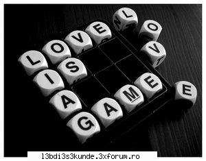 love is a game...